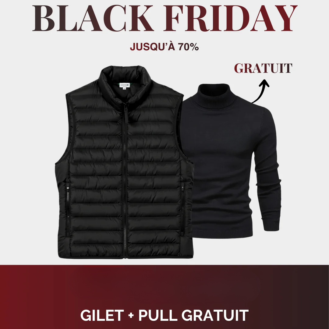 Gilet + Pull Offert - Black Friday